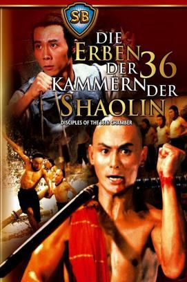 Die Erben der 36 Kammern der Shaolin