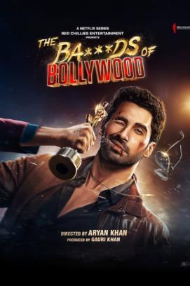 The Ba***ds of Bollywood - Staffel 1